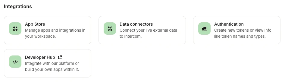 The Integrations section of Intercom's Settings home page, with the Developer Hub card next to App Store, Data connectors and Authentication.