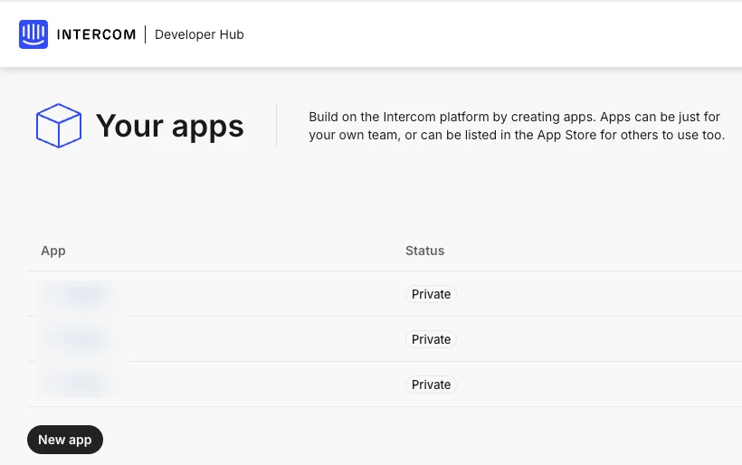 Intercom Developer Hub's Your apps list, with the New app button below it.