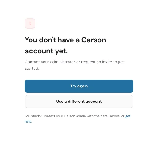 The sign-in error screen reading "You don't have a Carson account yet", with Try again and Use a different account buttons.